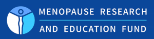 Menopause Research and Education Fund
